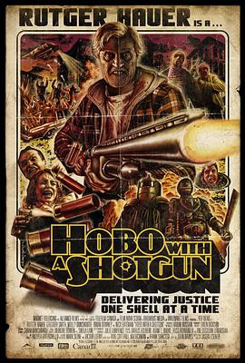 持枪流浪汉 Hobo with a Shotgun