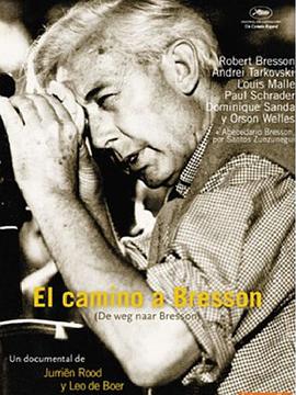 通往布列松之路 De weg naar Bresson