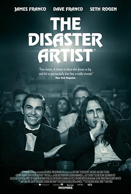 灾难艺术家 The Disaster Artist