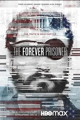 The Forever Prisoner