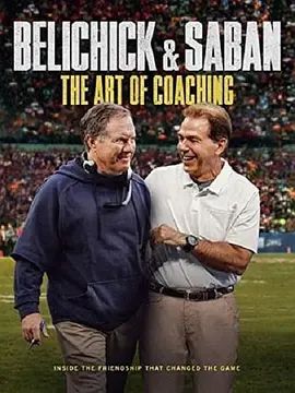 Belichick & Saban: The Art of Coaching 2019